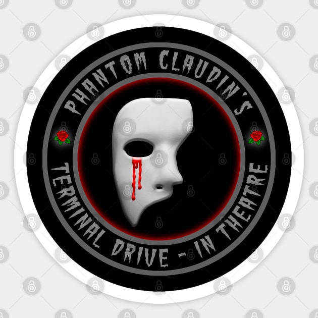 Phantom Claudin’s – Terminal Drive-In Theatre Sticker by GardenOfNightmares